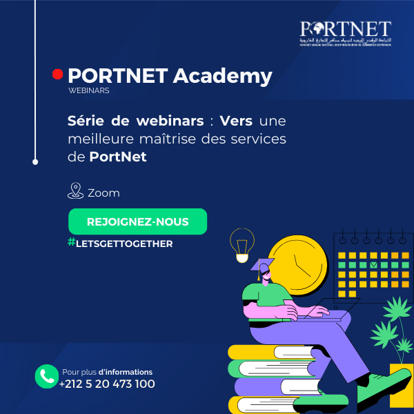 Portnet Academy : Série de webinars pour une meilleure maîtrise des services du Guichet Unique PortNet