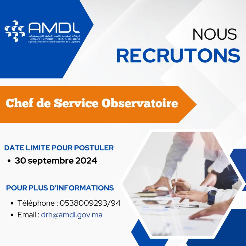 AMDL (Agence Marocaine de Développement de la Logistique) recrute Chef de Service Observatoire à Casablanca 